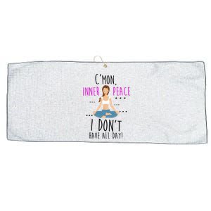 Inner Peace I Don't Have All Day Funny Yoga Large Microfiber Waffle Golf Towel