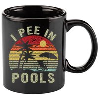 I Pee In Pools Sarcastic Sayings For Pools Lovers Retro 11oz C Handle Ceramic Mug