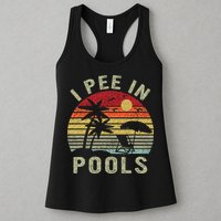I Pee In Pools Sarcastic Sayings For Pools Lovers Retro Womens Tank Top