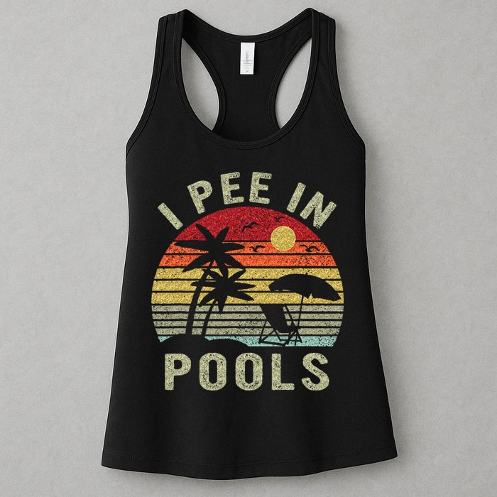 I Pee In Pools Sarcastic Sayings For Pools Lovers Retro Womens Tank Top