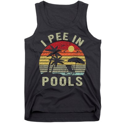 I Pee In Pools Sarcastic Sayings For Pools Lovers Retro Tank Top