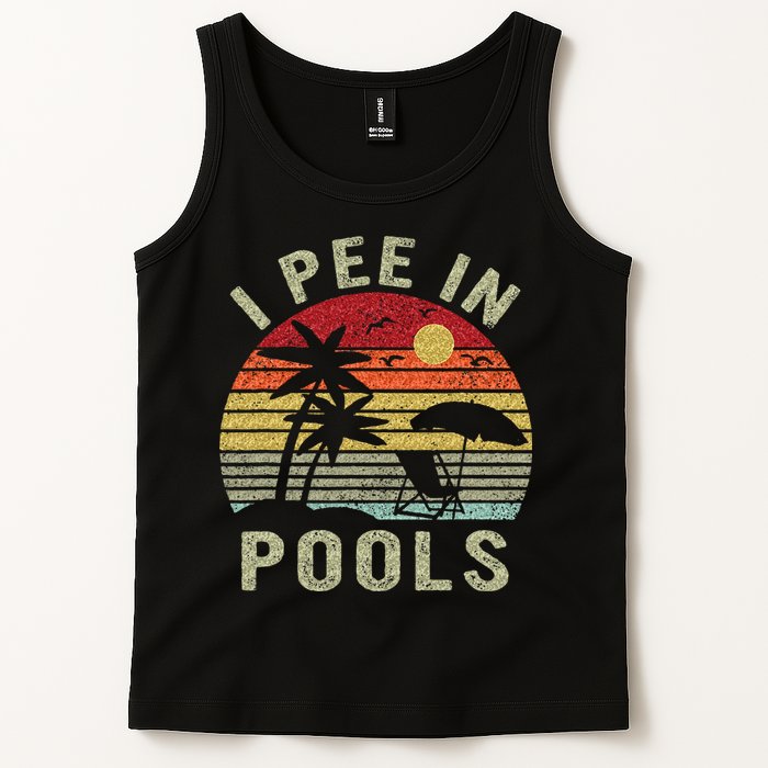 I Pee In Pools Sarcastic Sayings For Pools Lovers Retro Tank Top