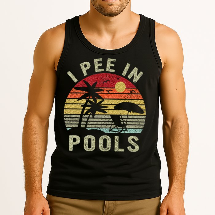 I Pee In Pools Sarcastic Sayings For Pools Lovers Retro Tank Top