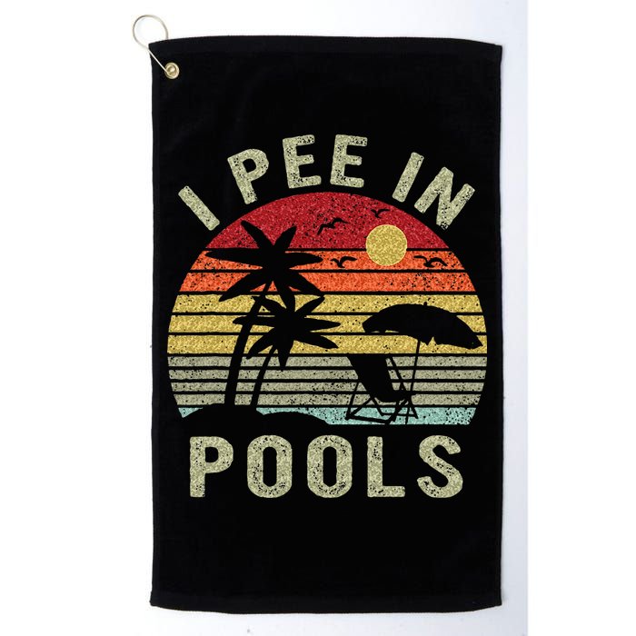 I Pee In Pools Sarcastic Sayings For Pools Lovers Retro Golf Towel