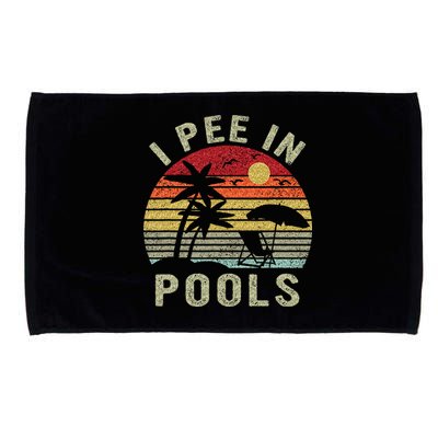 I Pee In Pools Sarcastic Sayings For Pools Lovers Retro Microfiber Hand Towel