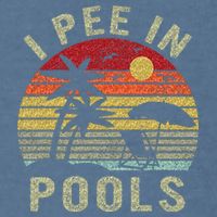 I Pee In Pools Sarcastic Sayings For Pools Lovers Retro Garment-Dyed Sweatshirt