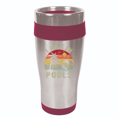 I Pee In Pools Sarcastic Sayings For Pools Lovers Retro 16oz Travel Tumbler