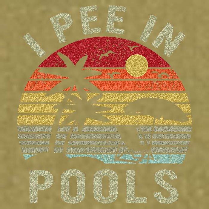 I Pee In Pools Sarcastic Sayings For Pools Lovers Retro Garment-Dyed Women's Muscle Tee