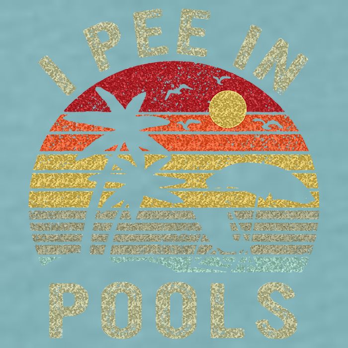 I Pee In Pools Sarcastic Sayings For Pools Lovers Retro Sueded Cloud Jersey T-Shirt