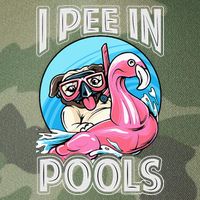I Pee In Pools Funny Dog Swimming Pool Jokes Legacy Tie Dye Trucker Hat