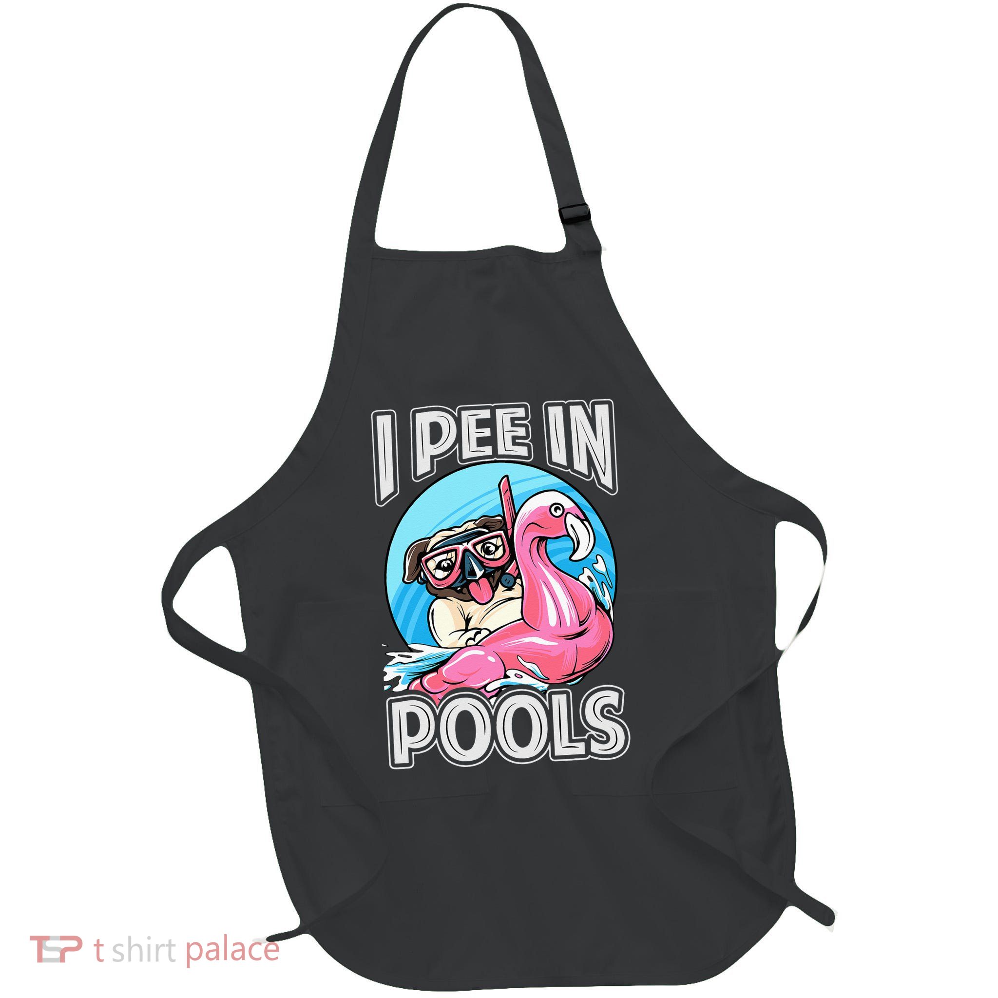I Pee In Pools Funny Dog Swimming Pool Jokes Apron