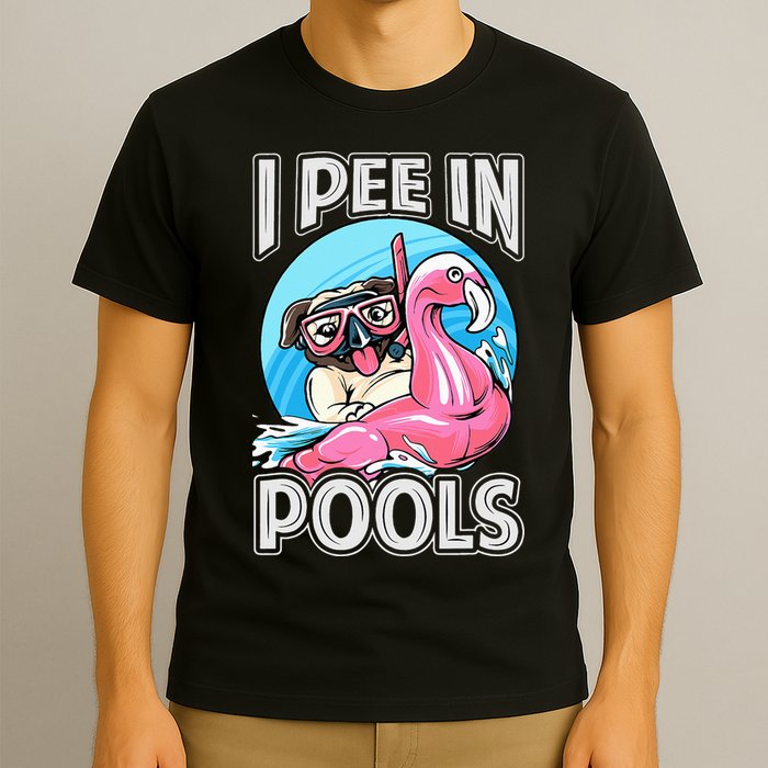 I Pee In Pools Funny Dog Swimming Pool Jokes T-Shirt