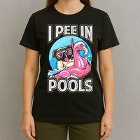 I Pee In Pools Funny Dog Swimming Pool Jokes T-Shirt