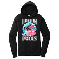 I Pee In Pools Funny Dog Swimming Pool Jokes Women's Pullover Hoodie