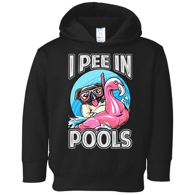 I Pee In Pools Funny Dog Swimming Pool Jokes Toddler Hoodie