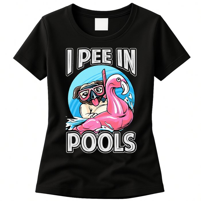 I Pee In Pools Funny Dog Swimming Pool Jokes Womens T-Shirt