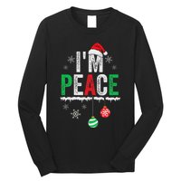 IM Peace I Come In Peace Funny Matching Couple Christmas Long Sleeve Shirt