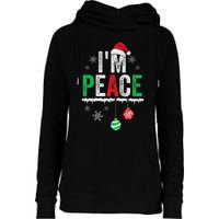 IM Peace I Come In Peace Funny Matching Couple Christmas Womens Funnel Neck Pullover Hood