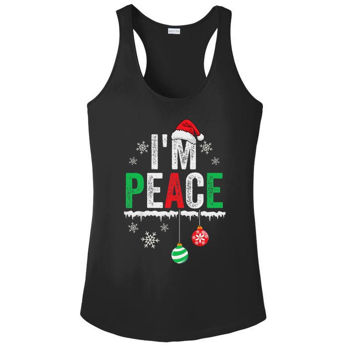 IM Peace I Come In Peace Funny Matching Couple Christmas Ladies PosiCharge Competitor Racerback Tank