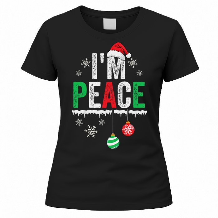 IM Peace I Come In Peace Funny Matching Couple Christmas Women's T-Shirt