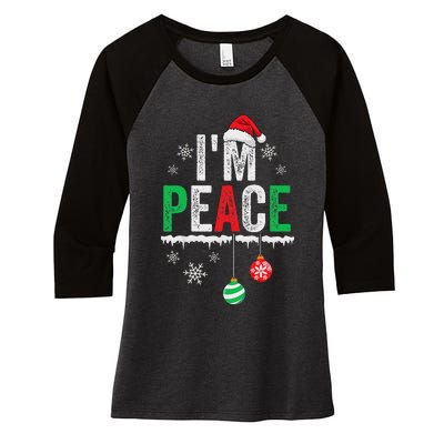 IM Peace I Come In Peace Funny Matching Couple Christmas Women's Tri-Blend 3/4-Sleeve Raglan Shirt