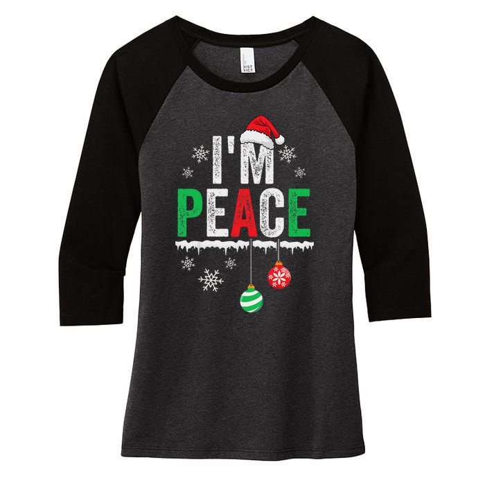 IM Peace I Come In Peace Funny Matching Couple Christmas Women's Tri-Blend 3/4-Sleeve Raglan Shirt