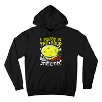 I Pissed In The Soup Bone Apple Teeth Hoodie