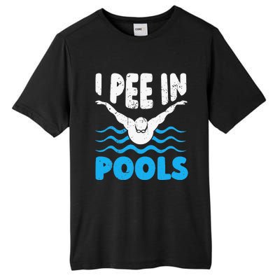 I Pee In Pools Funny Swimmer Swimming Coach Player Graphic Tall Fusion ChromaSoft Performance T-Shirt