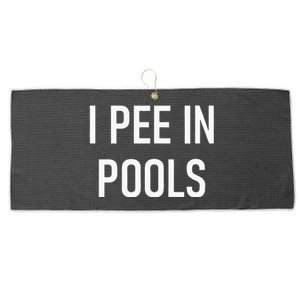 I Pee In Pools Funny Jokes Sarcastic Sayings Large Microfiber Waffle Golf Towel