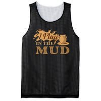 I Play In The Mud Pottery Ceramic Potter Ceramicist Mesh Reversible Basketball Jersey Tank