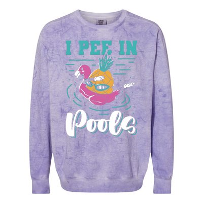 I Pee In Pools Swimming Joke Peeing In Public Pools Colorblast Crewneck Sweatshirt