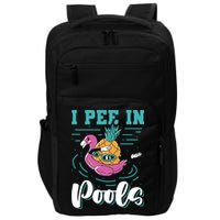 I Pee In Pools Swimming Joke Peeing In Public Pools Impact Tech Backpack