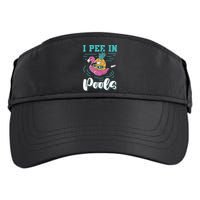 I Pee In Pools Swimming Joke Peeing In Public Pools Adult Drive Performance Visor