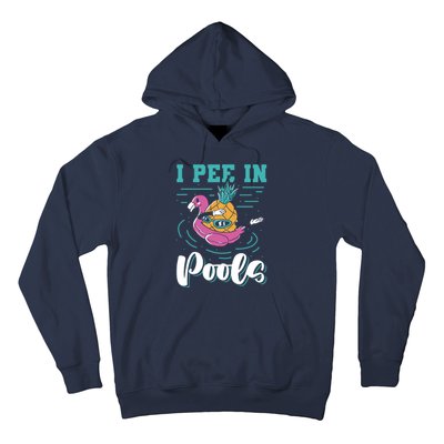 I Pee In Pools Swimming Joke Peeing In Public Pools Hoodie