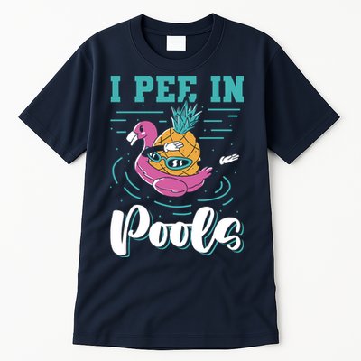 I Pee In Pools Swimming Joke Peeing In Public Pools Tall T-Shirt