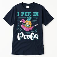 I Pee In Pools Swimming Joke Peeing In Public Pools Tall T-Shirt
