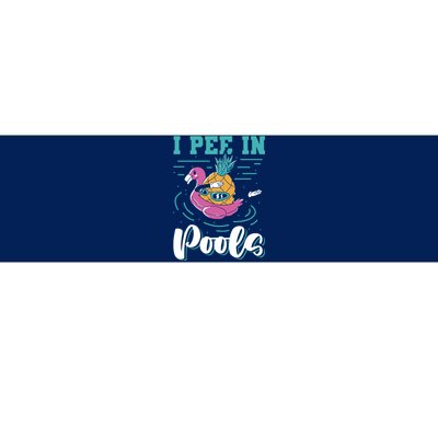 I Pee In Pools Swimming Joke Peeing In Public Pools Bumper Sticker