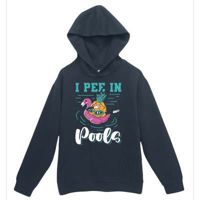 I Pee In Pools Swimming Joke Peeing In Public Pools Urban Pullover Hoodie