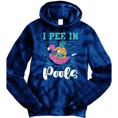 I Pee In Pools Swimming Joke Peeing In Public Pools Tie Dye Hoodie