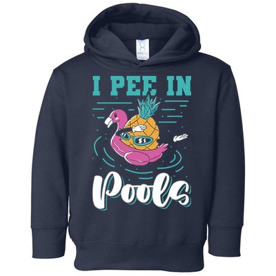I Pee In Pools Swimming Joke Peeing In Public Pools Toddler Hoodie