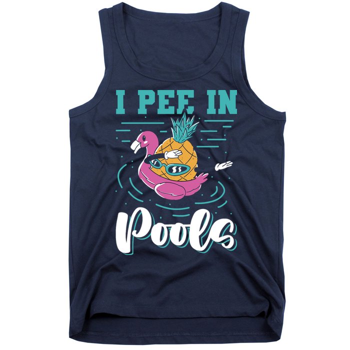I Pee In Pools Swimming Joke Peeing In Public Pools Tank Top