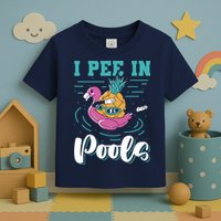 I Pee In Pools Swimming Joke Peeing In Public Pools Toddler T-Shirt
