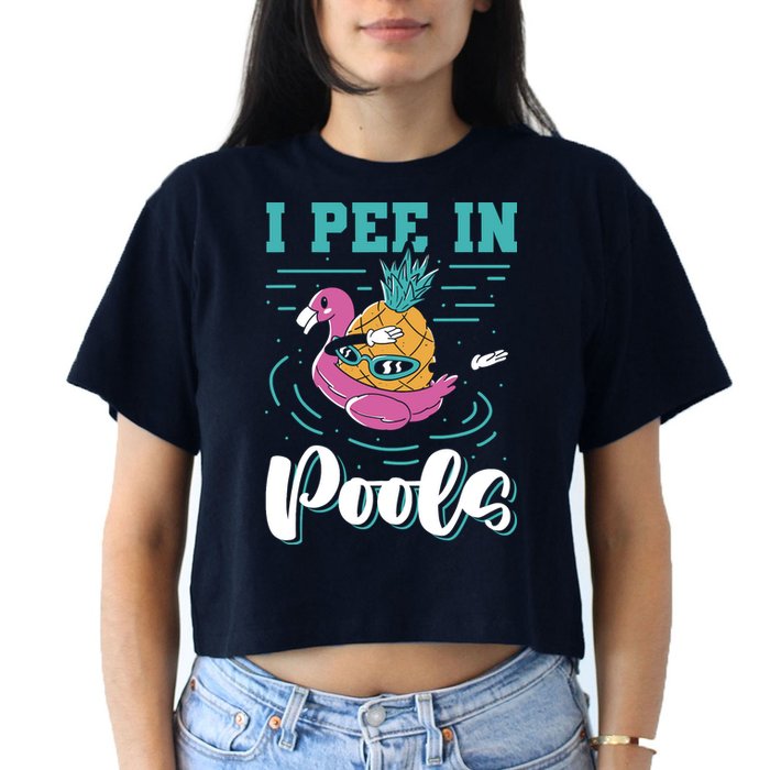 I Pee In Pools Swimming Joke Peeing In Public Pools Crop Top
