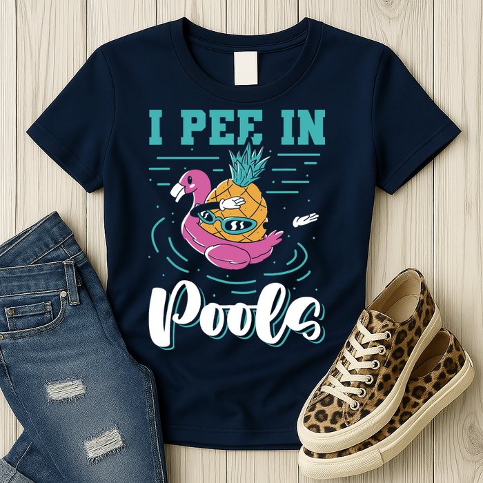 I Pee In Pools Swimming Joke Peeing In Public Pools Womens T-Shirt