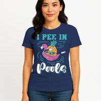 I Pee In Pools Swimming Joke Peeing In Public Pools Womens T-Shirt