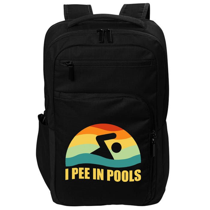 I Pee In Pools Retro Vacation Humor Swimming I Pee In Pools Impact Tech Backpack