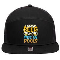 I Pee In Pools Swimming Swim Drink Beer I Pee In Pools 7 Panel Mesh Trucker Snapback Hat