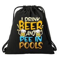 I Pee In Pools Swimming Swim Drink Beer I Pee In Pools Drawstring Bag