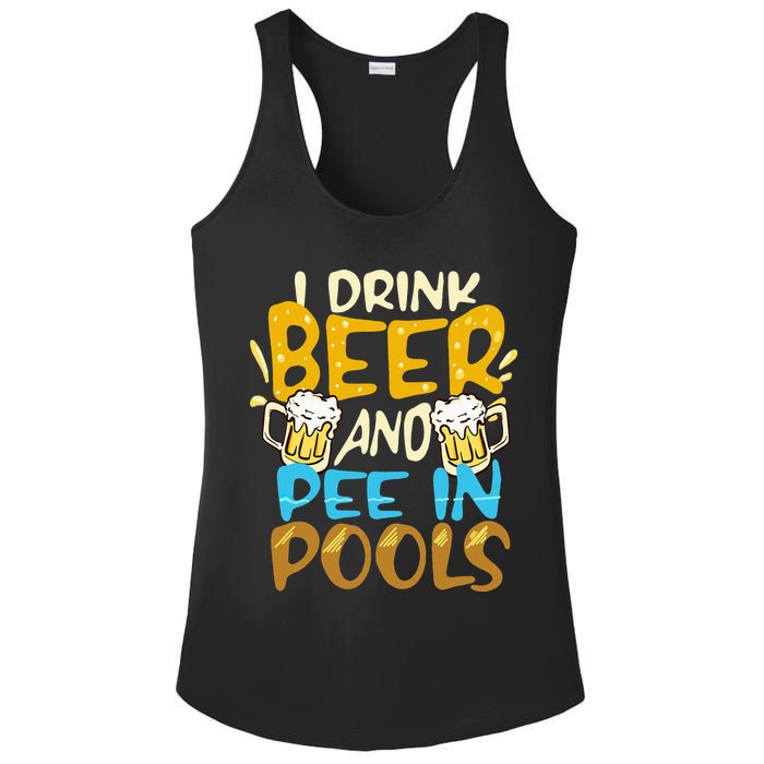 I Pee In Pools Swimming Swim Drink Beer I Pee In Pools Ladies PosiCharge Competitor Racerback Tank
