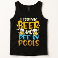 I Pee In Pools Swimming Swim Drink Beer I Pee In Pools Tank Top